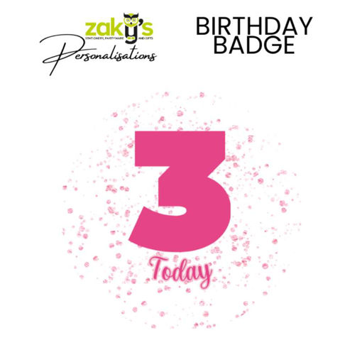 Picture of 3 TODAY BIRTHDAY BADGE PINK DOT